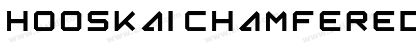 Hooskai Chamfered Sq字体转换
